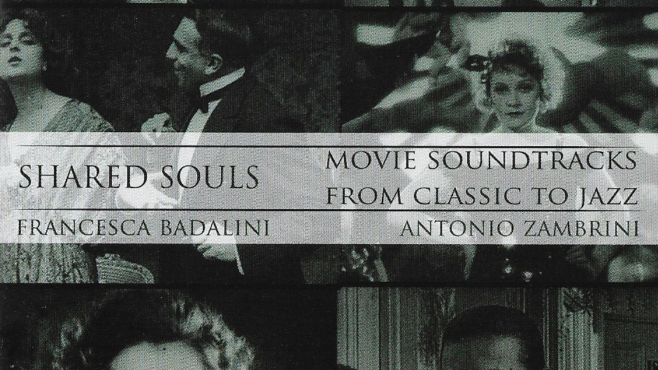 SHARED SOULS. MOVIE SOUNDTRACKS FROM CLASSIC TO JAZZ